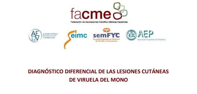 uía elaborada por FACME de diagnóstico diferencial de las lesiones cutáneas de la Viruela del mono