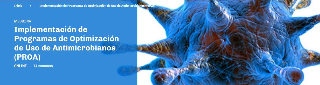IMPLEMENTACIÓN DE PROGRAMAS DE OPTIMIZACIÓN DEL USO DE ANTIMICROBIANOS (PROA) – 5ª edición